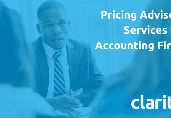 How to price advisory services for accounting firms – Clarity HQ